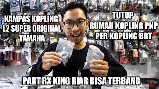 PART RX KING || TUTUP RUMAH KOPLING + PER KOPLING BRT || KAMPAS L2 SUPER ORI YAMAHA