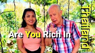 How Much Money Makes You RICH in Thailand?  (Thai Perspective) | Bangkok vs Upcountry Living Costs