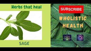 Herbs that heal - Sage