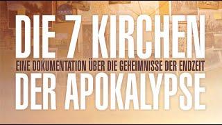 Doku: DIE 7 KIRCHEN DER APOKALYPSE (Trailer, Deutsch)