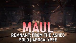 Maul Boss - Solo Apocalypse [Remnant: From the Ashes]