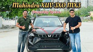 Mahindra XUV 3XO के सबसे Value for money Variant का Ownership Review 