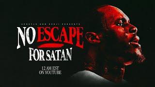 WHEN NAME'S BECOME PRISONS [EVIL FOUNDATIONS 1] - NO ESCAPE FOR SATAN NIGHT 4 [2024]