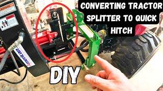 Modifying Tractor Splitter To I match Quick Hitch!