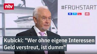 "Wer ohne eigene Interessen Geld verstreut, ist dumm" - Kubicki im ntv Frühstart