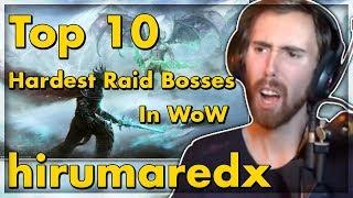 Asmongold Reacts to "Top 10 Hardest Raid Bosses In WoW" by hirumaredx