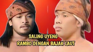 RAMBO SALING UYENG DENGAN BAJAK LAUT PERESEAN TERBARU