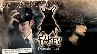 FAKE? -Decade Live- 2013.2.23 Shibuya O-EAST