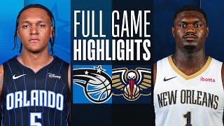 MAGIC at PELICANS | NBA PRESEASON FULL GAME HIGHLIGHTS | October 10, 2023