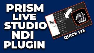 Easy Tutorial: Prism Live Studio NDI Plugin Fixed | Download & Install