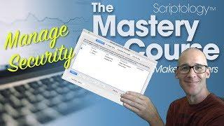 Lesson #5: The environment - Manage Security - Scriptology Mastery Course for FileMaker