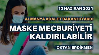 Almanya'da maske mecburiyeti kaldırılabilir - 13 Haziran 2021 Oktan Erdikmen