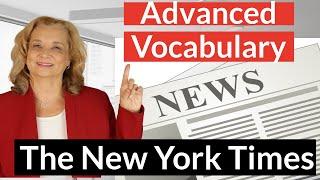 Advanced Vocabulary and Accent Practice with The New York Times