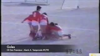 Futbol Vintage. CD San Francisco - Alevín A. Mejores Goles de la Temporada 89/90.