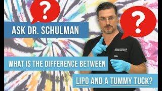 What is the difference between liposuction and a tummy tuck? -Ask Dr Schulman