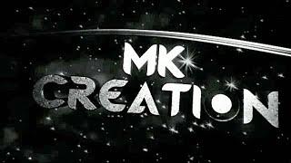 Give to intro my subscriber Mk Creation