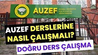 İstanbul Üni. Aöf (AUZEF) Derslerine Nasıl Çalışılır? Auzef Derslerine Nereden Çalışılacak?