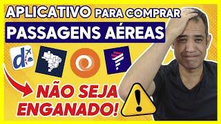 MELHORES APLICATIVOS/APPS PARA COMPRAR PASSAGENS AÉREAS BARATAS - SAIBA PORQUE NÃO SERVEM PRA NADA!