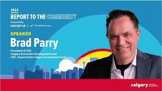 Brad Parry shares Calgary Economic Development highlights at 2024 Report to the Community