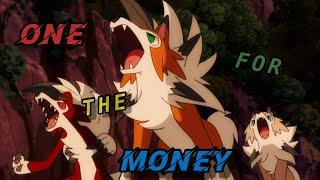 Lycanroc [AMV] (short) - One For The Money ~ Dedicated to ElectroBlastLuigi