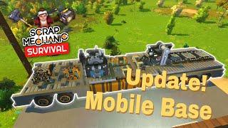 Working Mobile Base!! | Scrap Mechanic Survival ep. 32