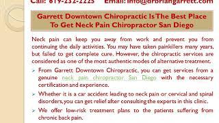 Garrett Downtown Chiropractic Is The Best Chiropractor In San Diego CA