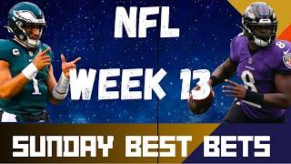 NFL *Best Bets* for Week 13