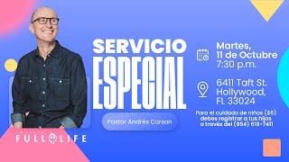   Servicio Especial | Pastor Andrés Corson | Iglesia Full Life - Hollywood, FL