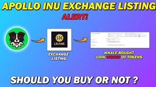 Apollo Inu Exchange Listing Alert! - Should You Buy for Quick Profit