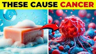 10 COMMON Household Items That Cause CANCER