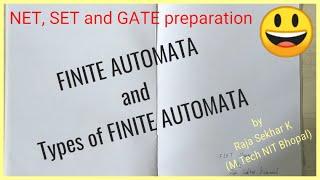 FINITE AUTOMATA and TYPES  of FINITE AUTOMATA