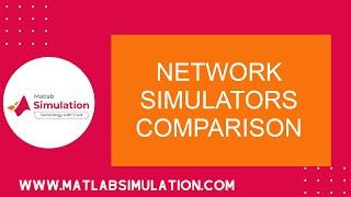 Network Simulators Comparison | Network Simulators Comparison Tutorials