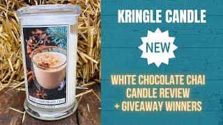 KRINGLE CANDLE White Chocolate Chai Candle Review + Giveaway Winners