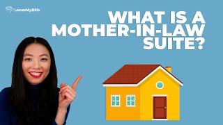What Is a Mother-In-Law Suite? | LowerMyBills