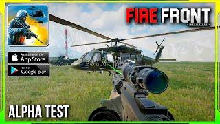 FireFront Mobile FPS - Alpha Test New Update Gameplay (Android/iOS) Part 1