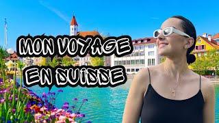 MON VOYAGE EN SUISSE | tour de Suisse en 7 jours