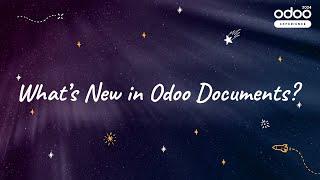 What's New in Odoo Documents?