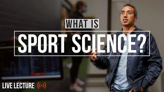 What is Sport Science? | Essentials of Sport Science Live Lecture