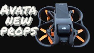 DJI AVATA New Props " Are They Good???"