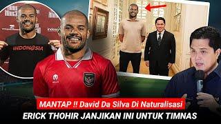  berita timnas terbaru hari ini | Erik Thohir kenalkan David Da Silva sebagai pemain naturalisasi ?