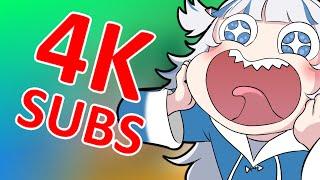 4K SUBS SPECIAL