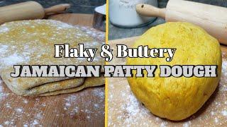 HOW TO MAKE FLAKY AND BUTTERY CRUST FOR JAMAICAN PATTY | PUFF PASTRY DOUGH FOR MULTI PURPOSE USE