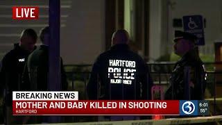 Mother and 4-month-old son shot and killed in Hartford