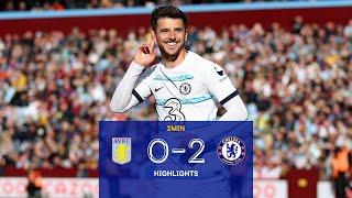 Aston Villa 0-2 Chelsea | Premier League Highlights