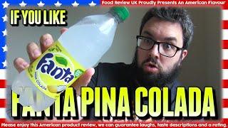 Fanta Pina Colada Review