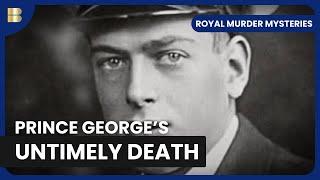 Prince George's Plane Crash - Royal Murder Mysteries - S01 EP06 - History Documentary