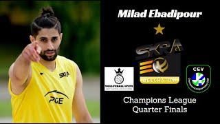 Milad Ebadipour - Champions League Quarterfinals 2021 - Skra vs Zenit-Kazan - All Points&Receptions