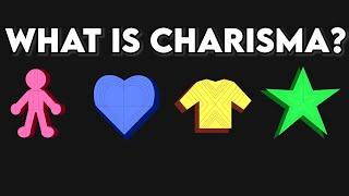 What is Charisma?