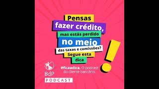 #ficaadica: Vais pedir crédito, mas estás perdido no meio das taxas e comissões? Segue esta dica!