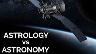 Astrology vs Astronomy: The Difference Between Astrology And Astronomy